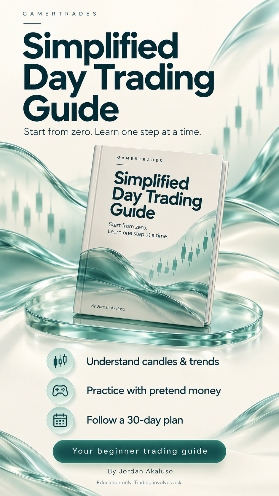 Simplified Day Trading Guide